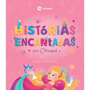 Livro Infantil Histórias Encantadas Para Crianças Culturama (2037)